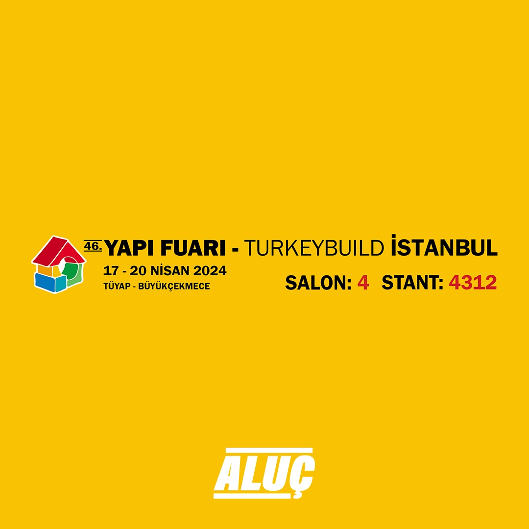 46. TURKEYBUILD ISTANBUL Yapı Fuarı